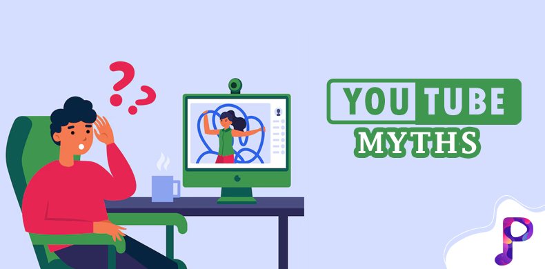 YouTube Myths
